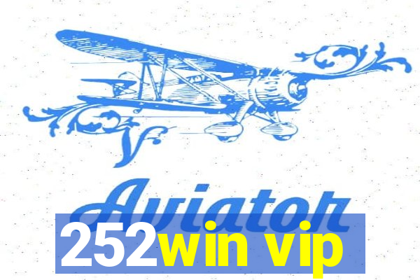 252win vip